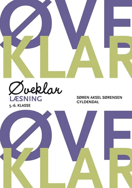 Øveklar af Søren Aksel Sørensen