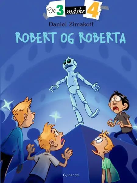 Robert og Roberta af Daniel Zimakoff