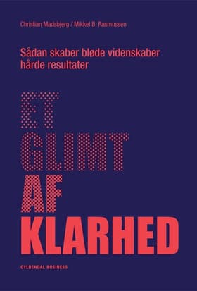 Et glimt af klarhed af Christian Madsbjerg