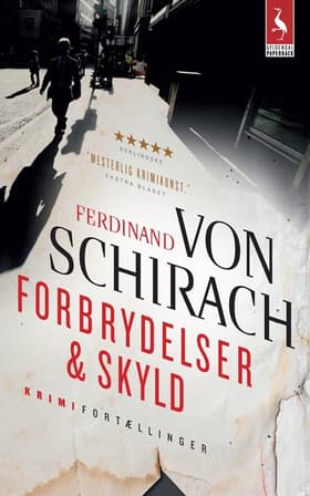 Forbrydelser & Skyld af Ferdinand von Schirach