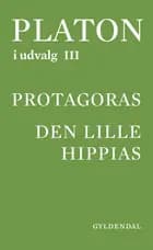 Platon i udvalg Protagoras af David Bloch, Adam Schwartz og Christel Tvedegaard Lund