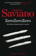 ZeroZeroZero af Roberto Saviano