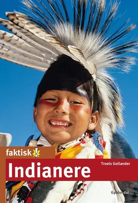 Indianere af Troels Gollander