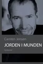 Jorden i munden af Carsten Jensen
