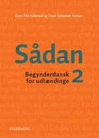 Sådan 2 af Frank Sebastian Hansen og Einar Helleland