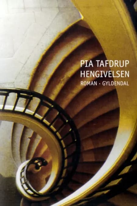 Hengivelsen af Pia Tafdrup