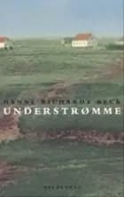 Understrømme af Hanne Richardt Beck