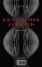 Fremmed under samme hud