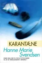 Karantæne af Hanne Marie Svendsen