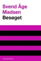 Besøget af Svend Åge Madsen