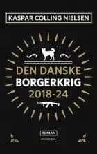 Den danske borgerkrig 2018-24