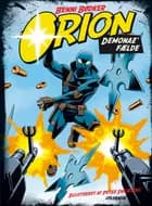Orion - Demonaz' fælde af Benni Bødker