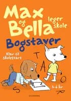 Max og Bella leger skole. Bogstaver af Tove Krebs Lange