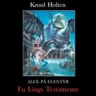 Fu Ling's Testamente af Knud Holten