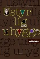 MÆRKER - Ustyrlig uhygge af Ayoe Henkel og Marianne Oksbjerg