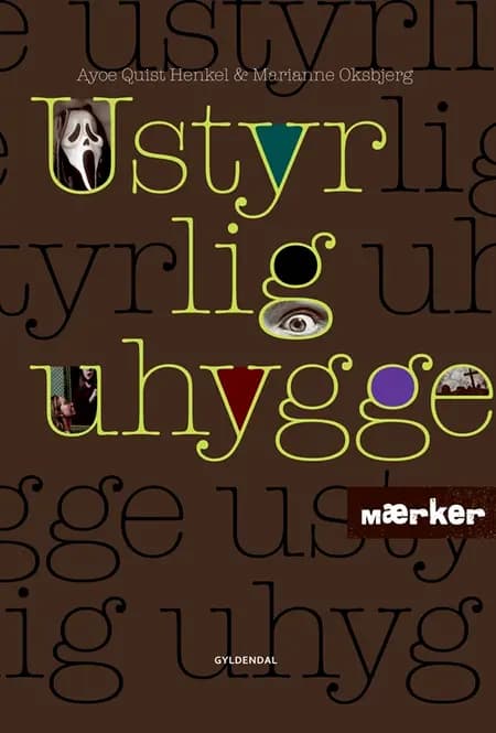 Ustyrlig uhygge af Ayoe Quist Henkel