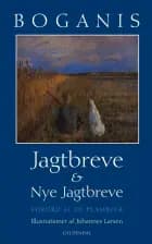 Jagtbreve og Nye jagtbreve af Wilhelm Dinesen