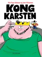 Kong Karsten af Jørn Villumsen og Kim Fupz Aakeson