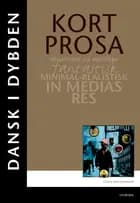 Dansk i dybden - Kortprosa