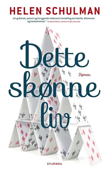 Dette skønne liv af Helen Schulman