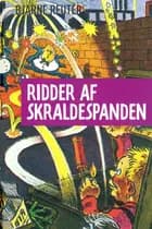 Bertram 3 - Ridder af skraldespanden