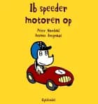 Ib speeder motoren op af Rasmus Bregnhøi og Peter Nordahl