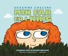Min far er i krig af Suzanne Collins og James Proimos