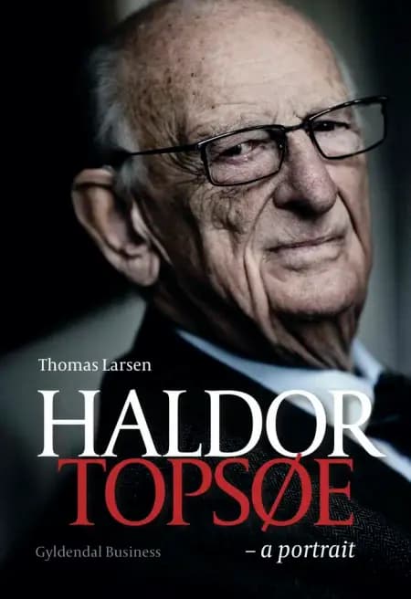 Haldor Topsøe af Thomas Larsen