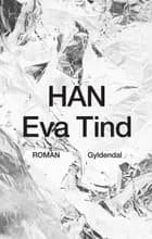 Han af Eva Tind Kristensen