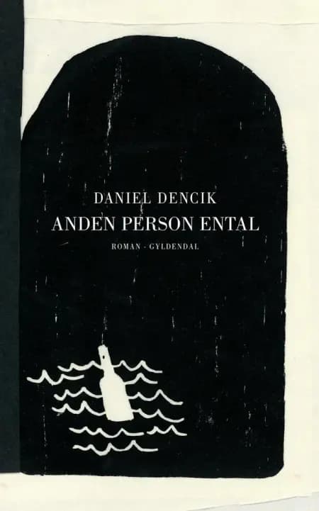 Anden person ental af Daniel Dencik