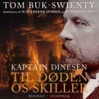 Kaptajn Dinesen 2 af Tom Buk-Swienty