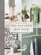 Tag naturen med hjem