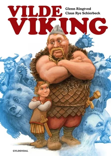 Vilde viking af Glenn Ringtved
