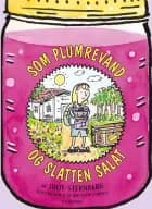 Som plumrevand og slatten salat