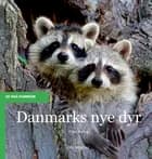 Danmarks nye dyr