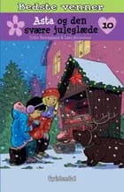 Asta og den svære juleglæde