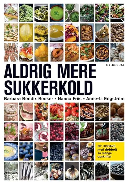 Aldrig mere sukkerkold af Nanna Friis