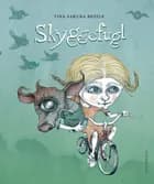 Skyggefugl af Tina Sakura Bestle