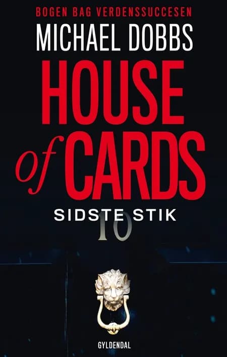 House of Cards af Michael Dobbs