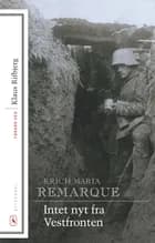 Intet nyt fra Vestfronten af Erich Maria Remarque