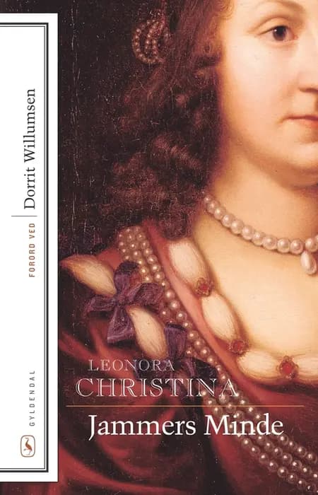 Leonora Christinas Jammers Minde af Leonora Christina Ulfeldt