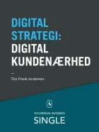 10 digitale strategier Digital kundenærhed