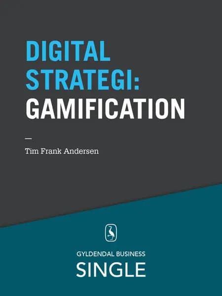 At engagere kunden gennem spilmekanismer af Tim Frank Andersen