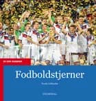 Fodboldstjerner af Troels Gollander