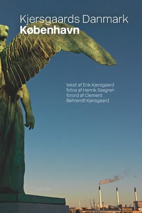 Kjersgaards Danmark - København af Erik Kjersgaard