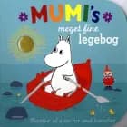 MUMI's meget fine legebog af Tove Jansson