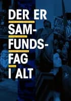 Der er samfundsfag i alt af Leise Buhl Jensen og Jakob Buhl Jensen