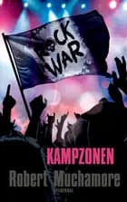 Rock War - Kampzonen