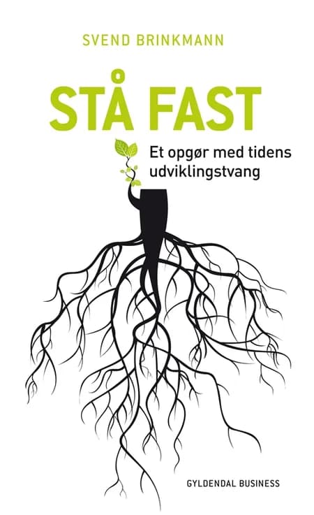 Stå fast af Svend Brinkmann