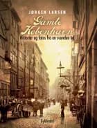 Gamle København af Jørgen Larsen
